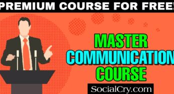 How to Become a Master Communicator [Complete Guide]