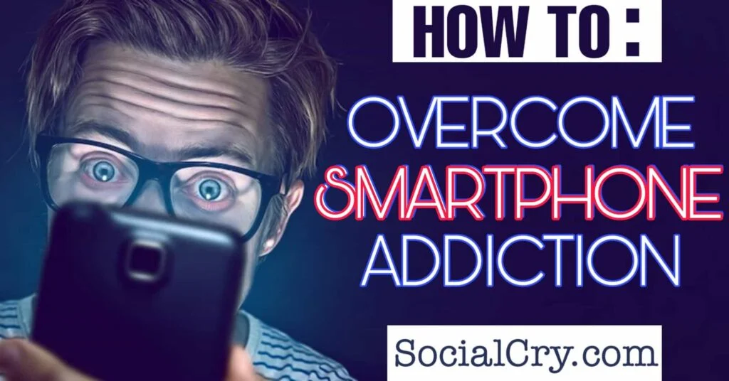 how to overcome mobile phone addiction